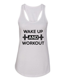 Wake Up and Work out