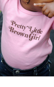 Pretty Little Brown Girl